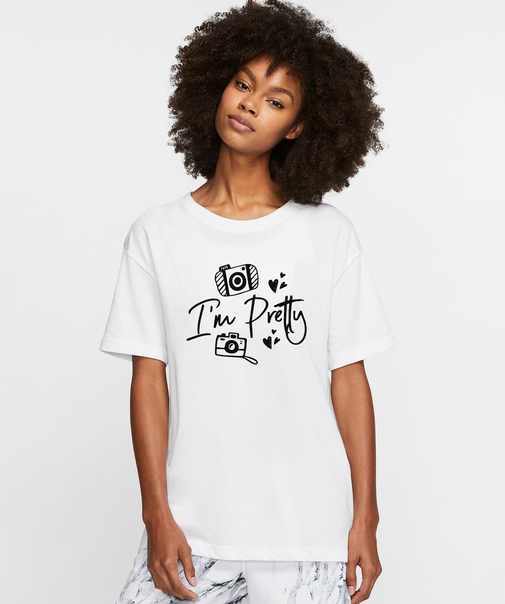 I'm Pretty  Woman T-Shirt