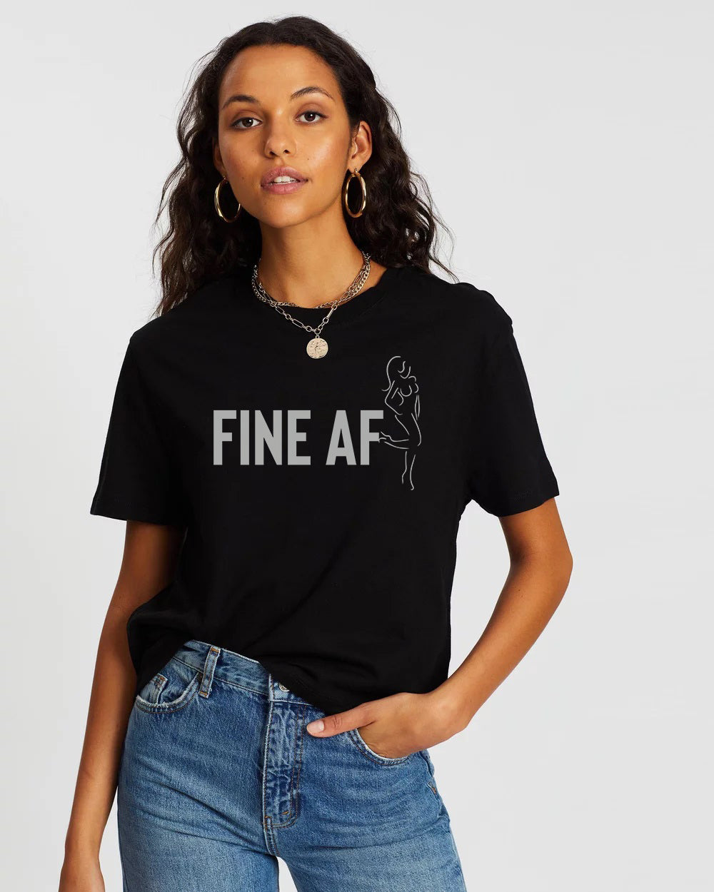 Fine Af Woman T-Shirt