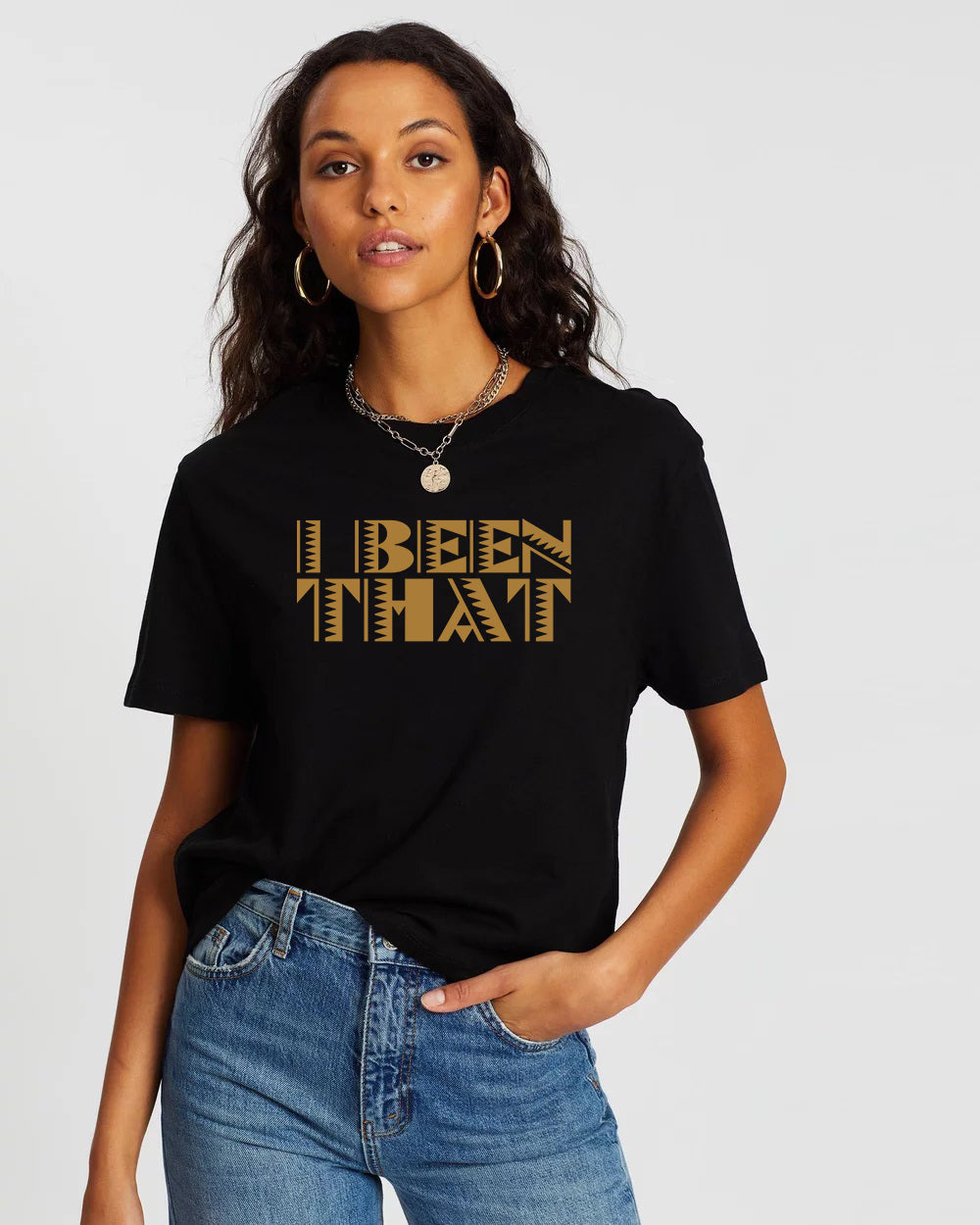 I Been That Woman T-Shirt
